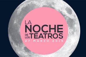 La Noche de los Teatros 2015