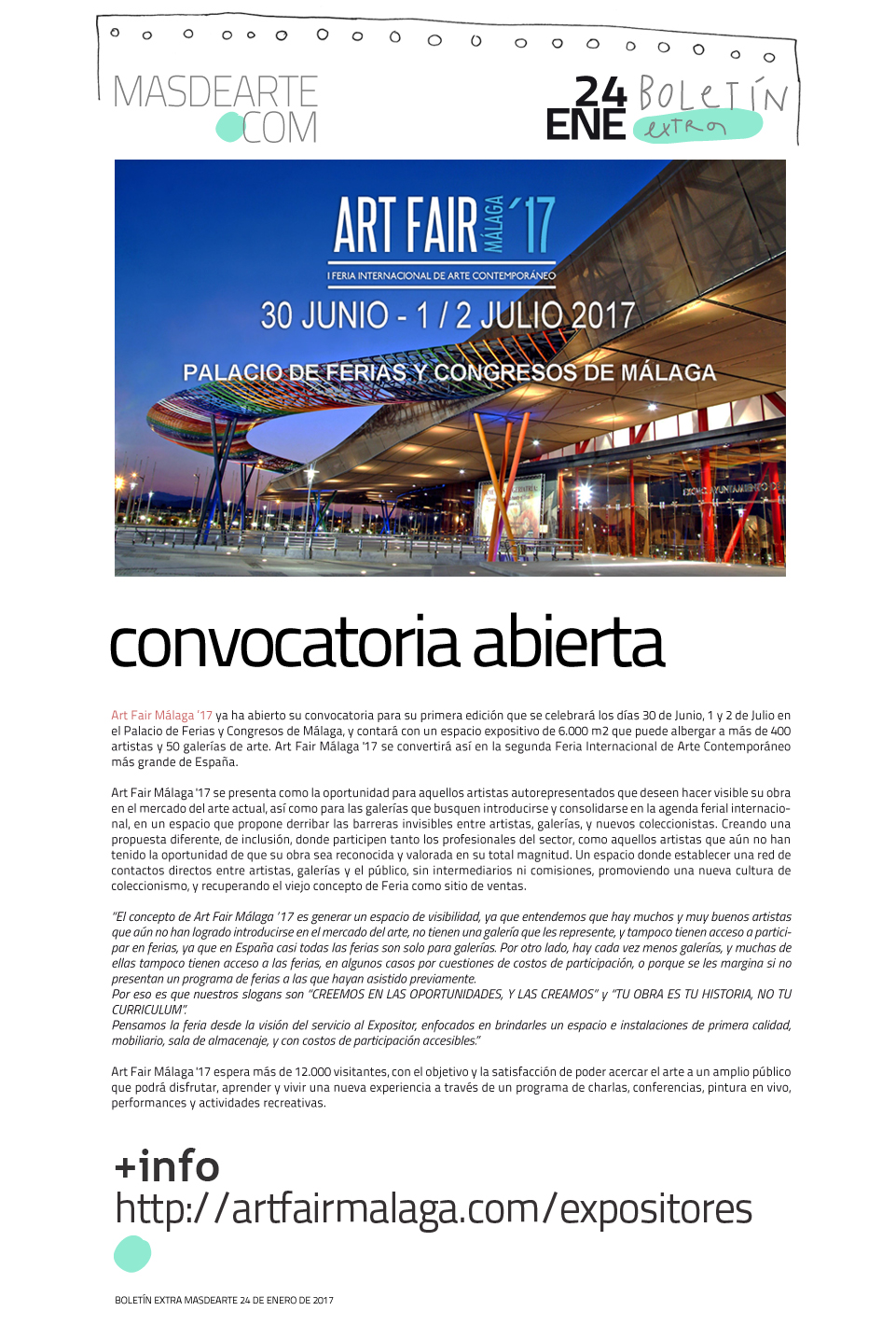 Art Fair Málaga junio/julio 2017. Abierta la convocatoria para que artistas
 sin galería y galerías soliciten su participación en esta feria internacional de arte contemporáneo