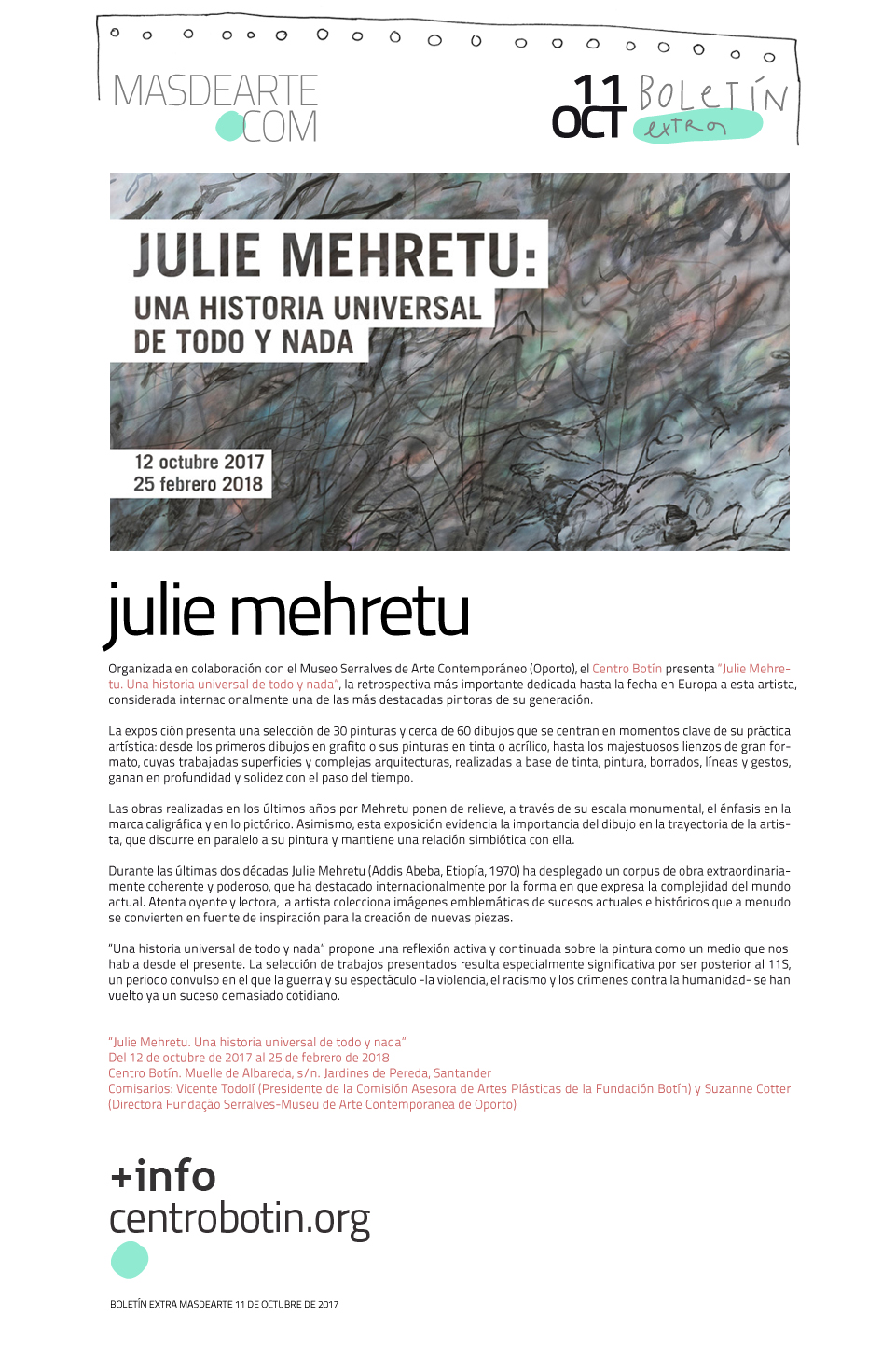 Exposición de Julie Mehretu en el Centro Botín de Santander. Del 12 de octubre de 2017 al 25 de febrero de 2018
