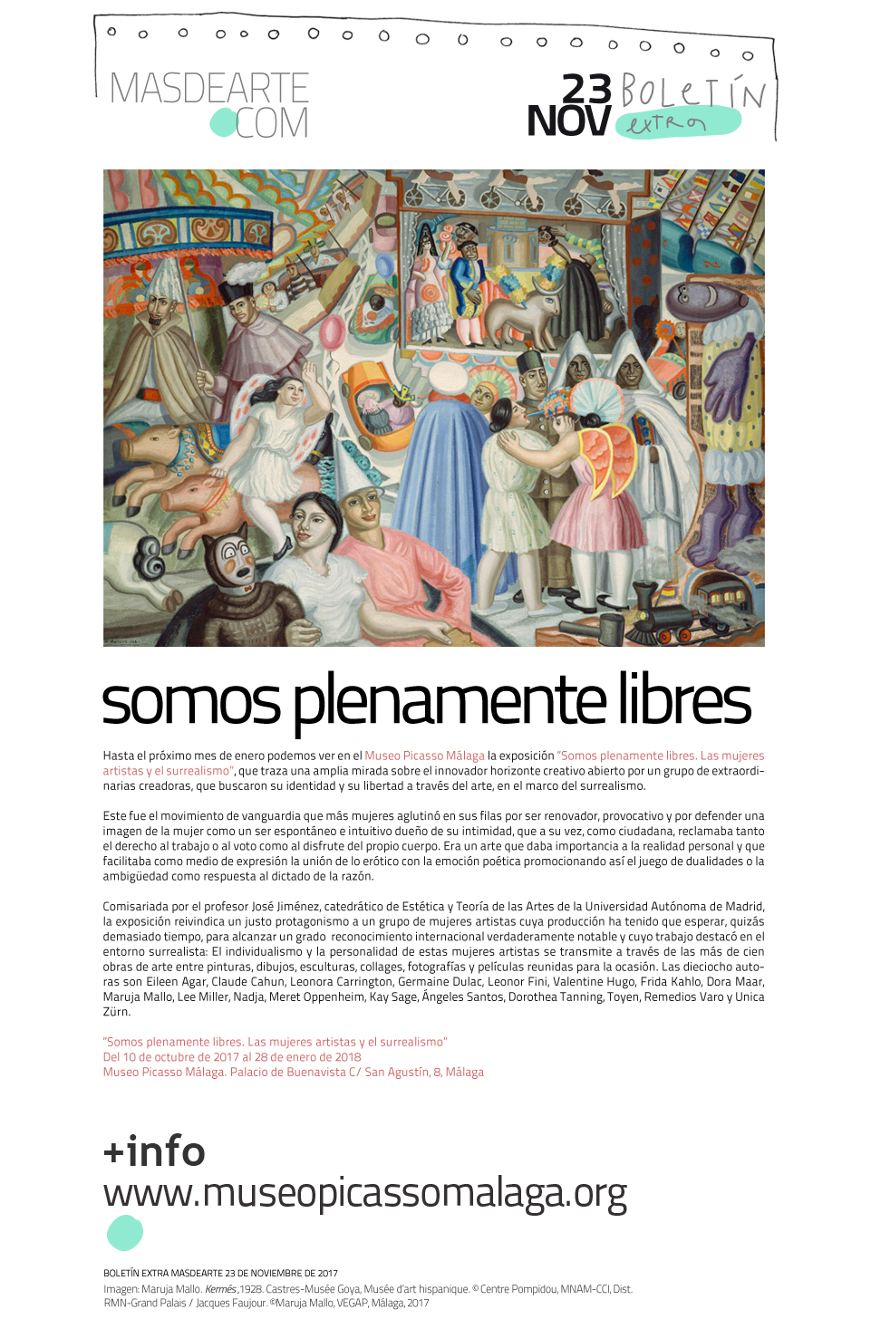 Somos plenamente libres. Las mujeres artistas y el surrealismo. Museo Picasso Málaga, del 10 de octubre de 2017 al 28 de enero de 2018