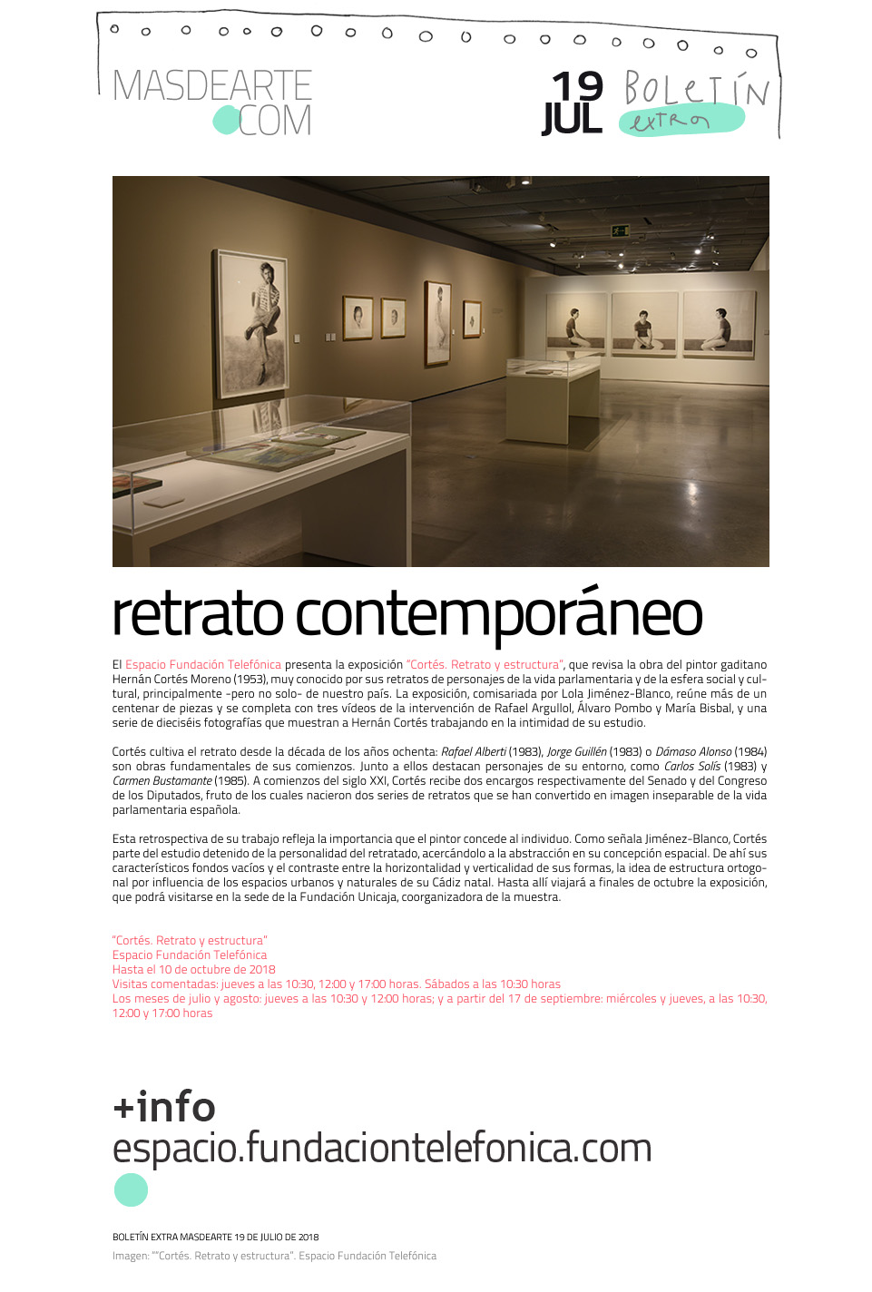 Extra masdearte: ''Cortés. Retrato
 y estructura'' en el Espacio Fundación Telefónica