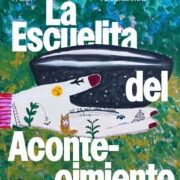 LA ESCUELITA DEL ACONTECIMIENTO