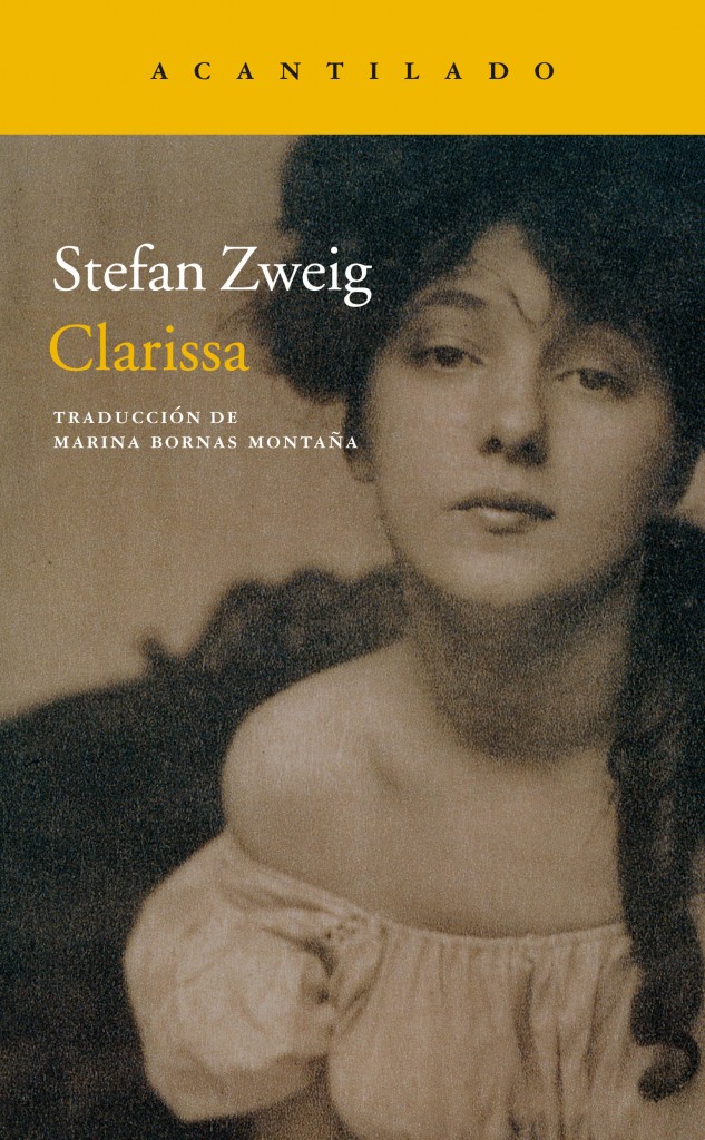 Stefan Zweig. Clarissa