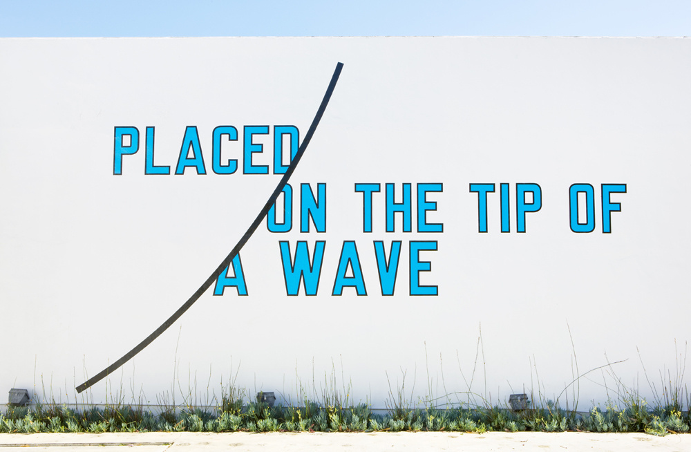 Lawrence Weiner. PLACED ON THE TIP OF A WAVE, 2009. Lisson Gallery
