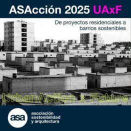 ASAcción 2025. Concurso de ideas internacionales para estudiantes y jóvenes arquitectos