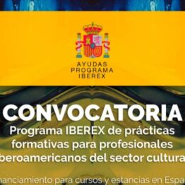 Ayudas del Programa IBEREX de prácticas formativas para profesionales iberoamericanos del sector cultural