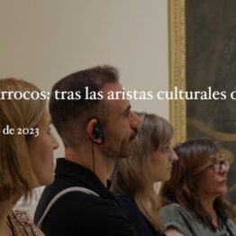 Barroco y barrocos: tras las aristas culturales de una época. Museo Nacional del Prado