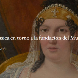 Circa 1819. Música en torno a la fundación del Museo del Prado