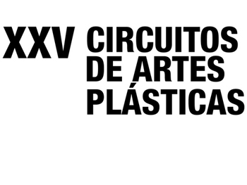 XXV edición de los Circuitos de Artes Plásticas