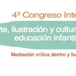 Arte, ilustración y cultura visual en Educación Infantil y Primaria. Congreso en Tabakalera, del 29 de junio al 1 de julio