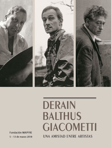 Derain, Balthus, Giacometti. Una amistad entre artistas. Ciclo de conferencias en la Fundación MAPFRE