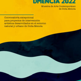 DMencia 2022. Muestra de Arte Contemporáneo de Doña Mencía