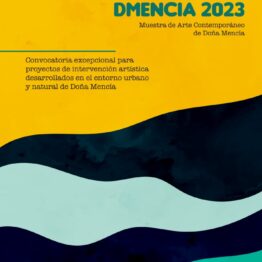 DMENCIA 2023. Muestra de Arte Contemporáneo de Doña Mencía