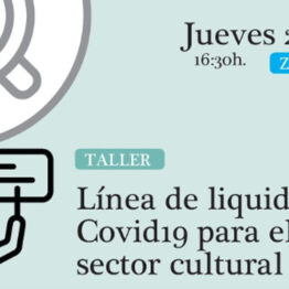 Línea de liquidez COVID-19 para el sector cultural