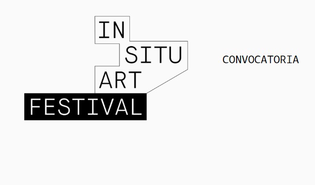 In Situ Art Festival. Convocatoria abierta