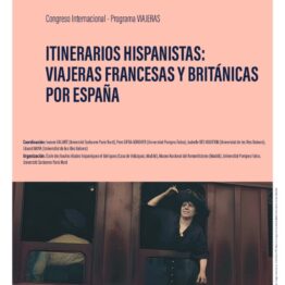 Itinerarios hispanistas: viajeras francesas y británicas por España. Museo Nacional del Romanticismo