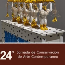 24ª Jornada de Conservación de Arte Contemporáneo. Museo Reina Sofía