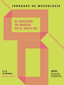 Jornadas de Museología de ICOM España. El registro de museos en el siglo XXI. MUSAC