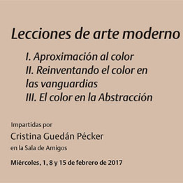 Lecciones de arte moderno. Curso monográfico para miembros de la Real Asociación de Amigos del Museo Reina Sofía