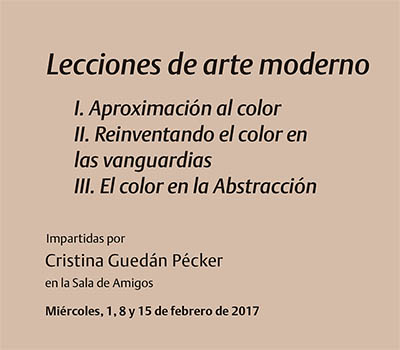 Lecciones de arte moderno. Curso monográfico para miembros de la Real Asociación de Amigos del Museo Reina Sofía