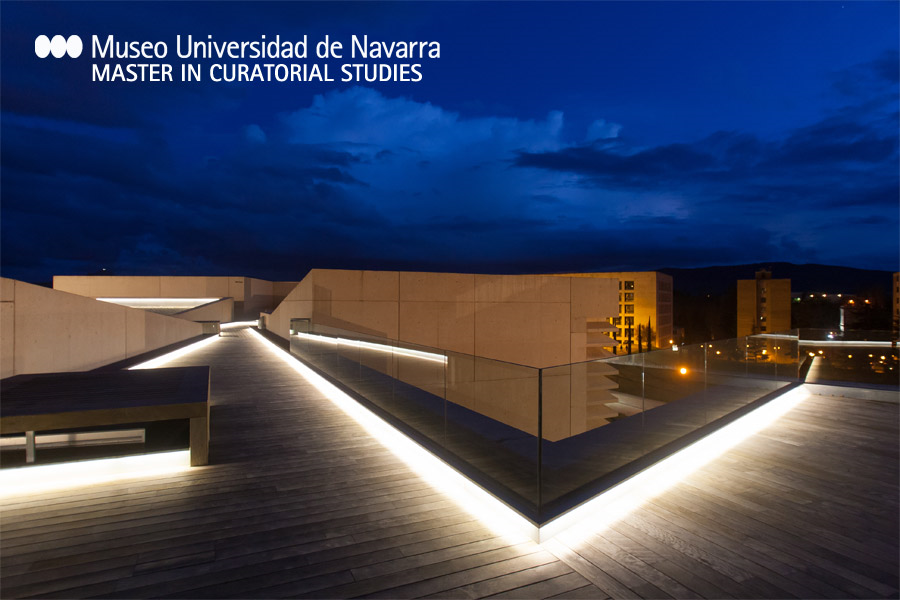 Master in Curatorial Studies/ Máster en Estudios de Comisariado. Universidad de Navarra