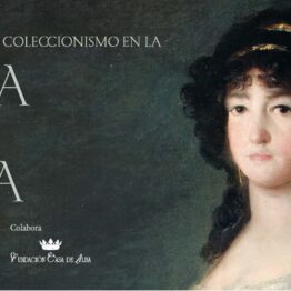 Mecenazgo y coleccionismo en la Casa de Alba. Ciclo de conferencias en el Centro Cultural Fundación Unicaja de Málaga