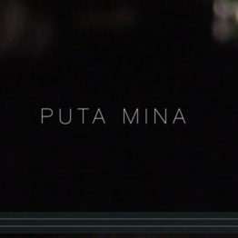 Puta Mina. Proyección online del documental producido desde el Laav_ del MUSAC