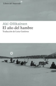 El año del hambre. Aki Ollikainen