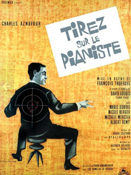 François Truffaut. Disparen al pianista