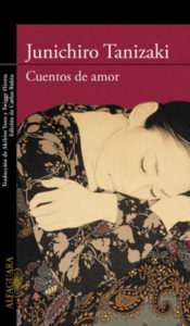 Tanizaki. Cuentos de amor