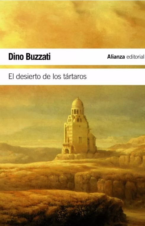 El desierto de los tártaros. Dino Buzzati