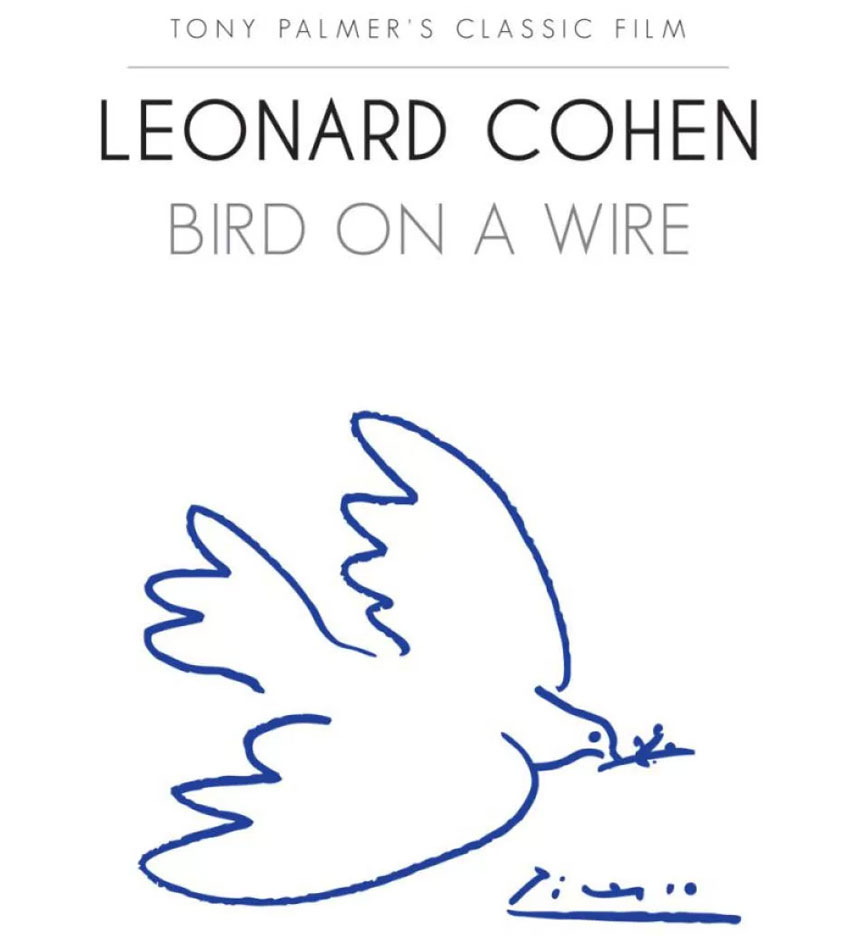 Leonard Cohen: Bird on a Wire. Tony Palmer, Reino Unido, 1974