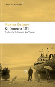Maxim Osipov. Kilómetro 101