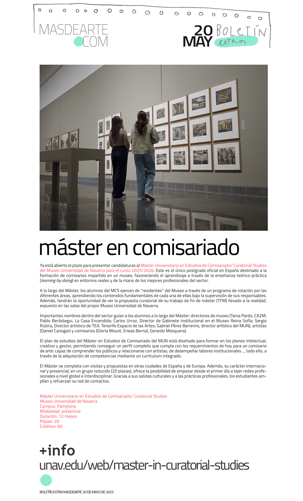 Extra masdearte: Máster en Estudios de
 Comisariado del MUN. Museo Universidad de Navarra. 