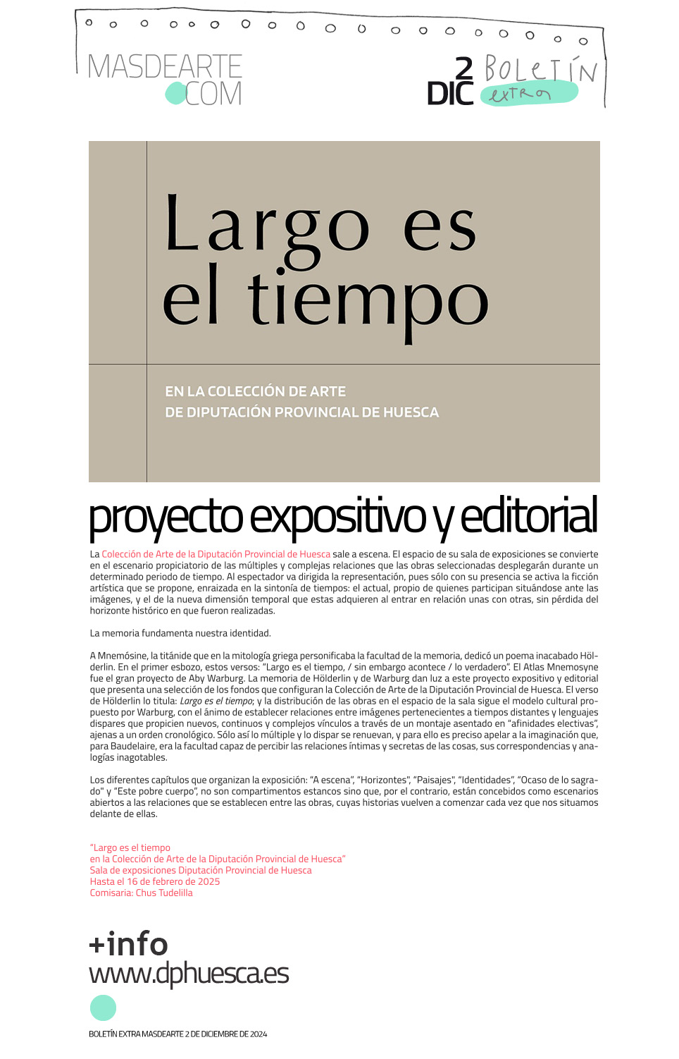  Largo es el tiempo. Exposición de la Colección de Arte de la Diputación Provincial de Huesca. Un proyecto expositivo y editorial.