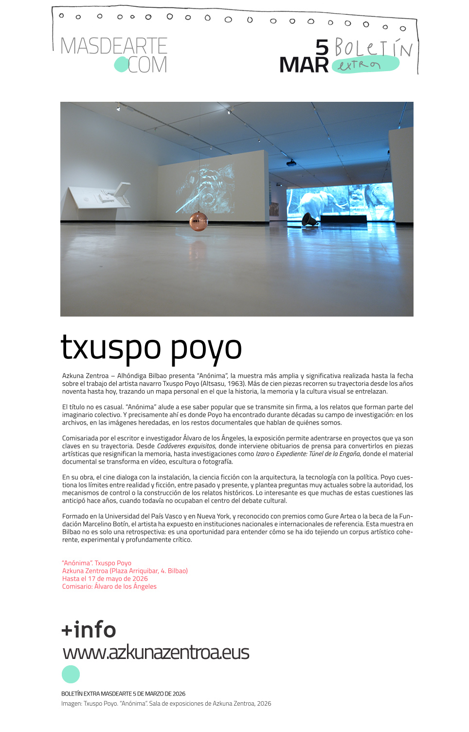 Azkuna Zentroa – Alhóndiga Bilbao presenta
 la exposición "Anónima" del artista Txuspo Poyo