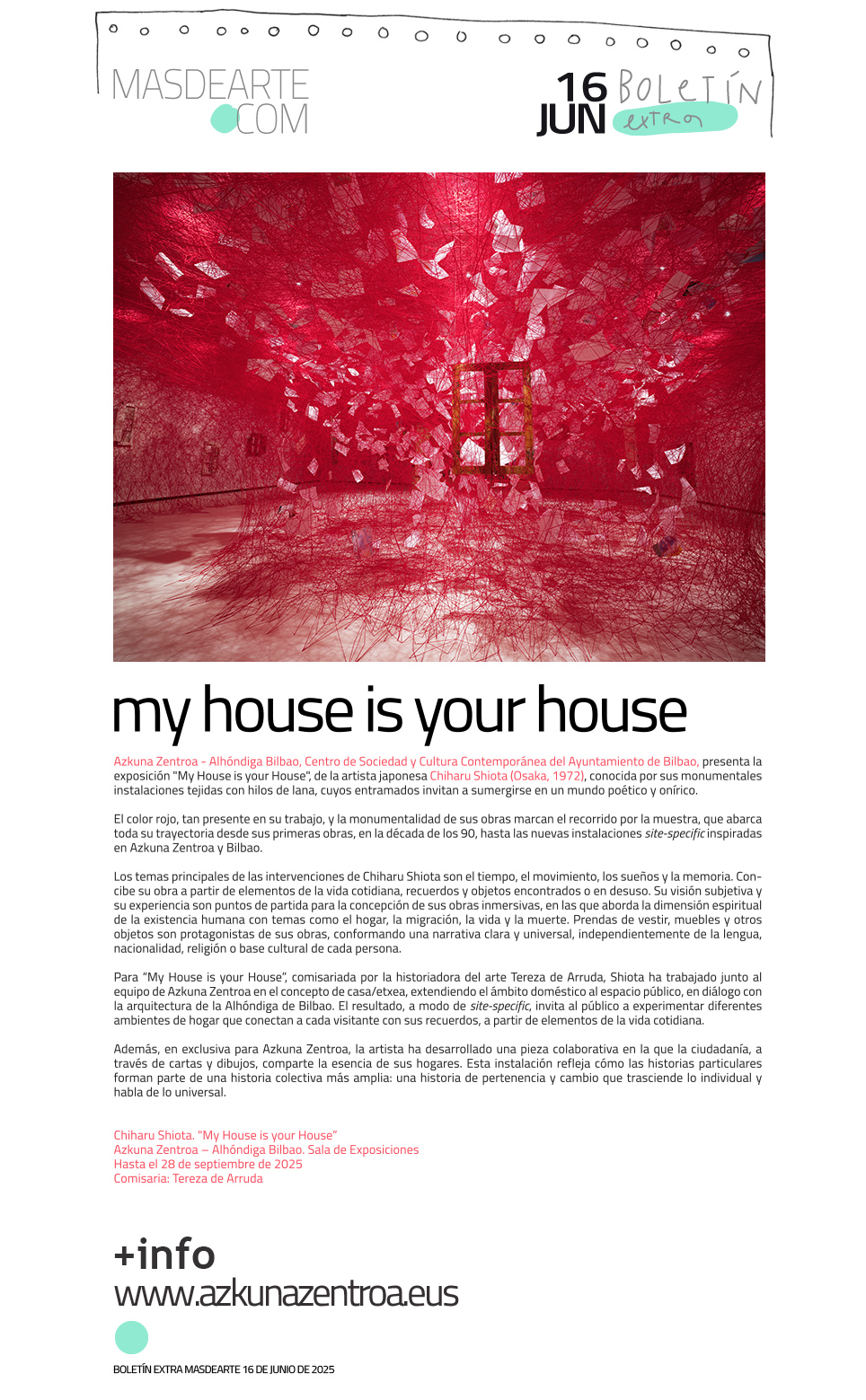 My House is your House"/ "Mi
 casa es tu casa". Chiharu Shiota en Azkuna Zentroa