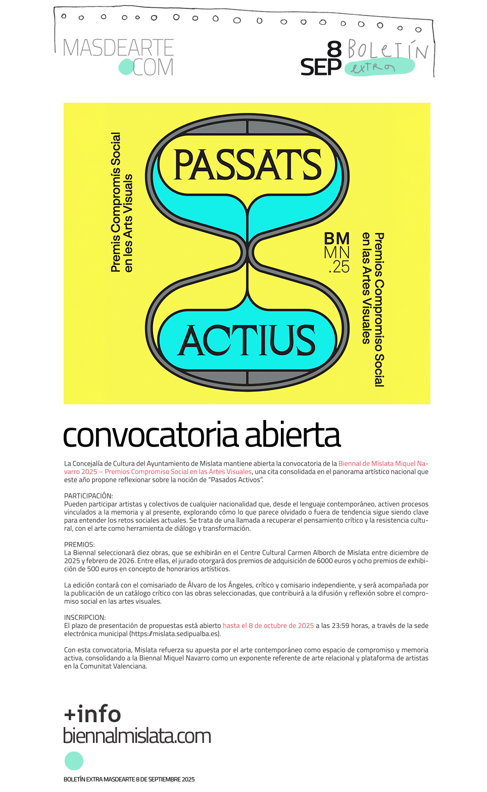 Extra masdearte: Premios de Compromiso
 Social en las Artes Visuales BMMN25. Plazo: hasta el 8 de octubre de 2025 