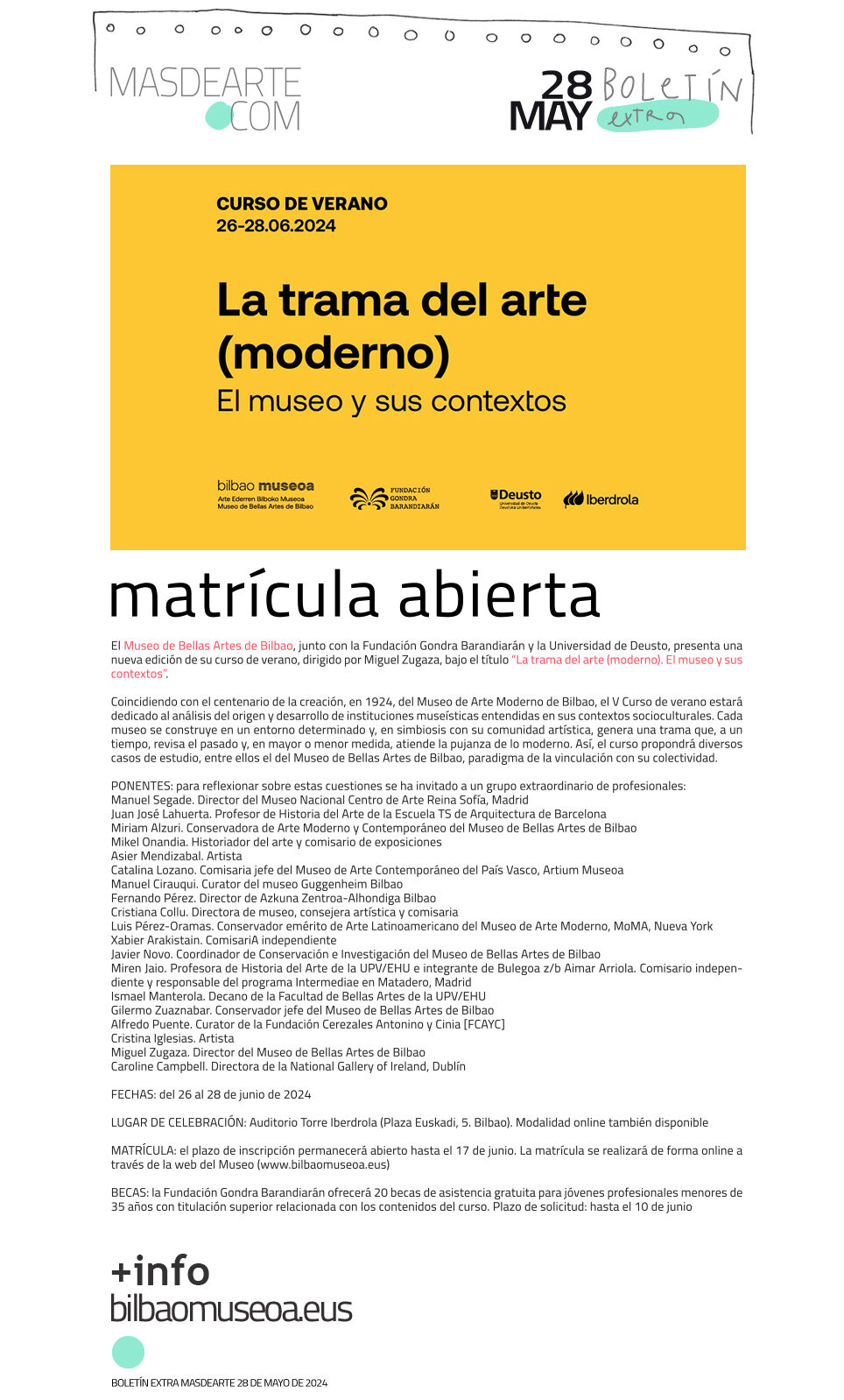 Extra masdearte: El museo y sus contextos
 V Curso de verano en el Museo de Bellas Artes de Bilbao