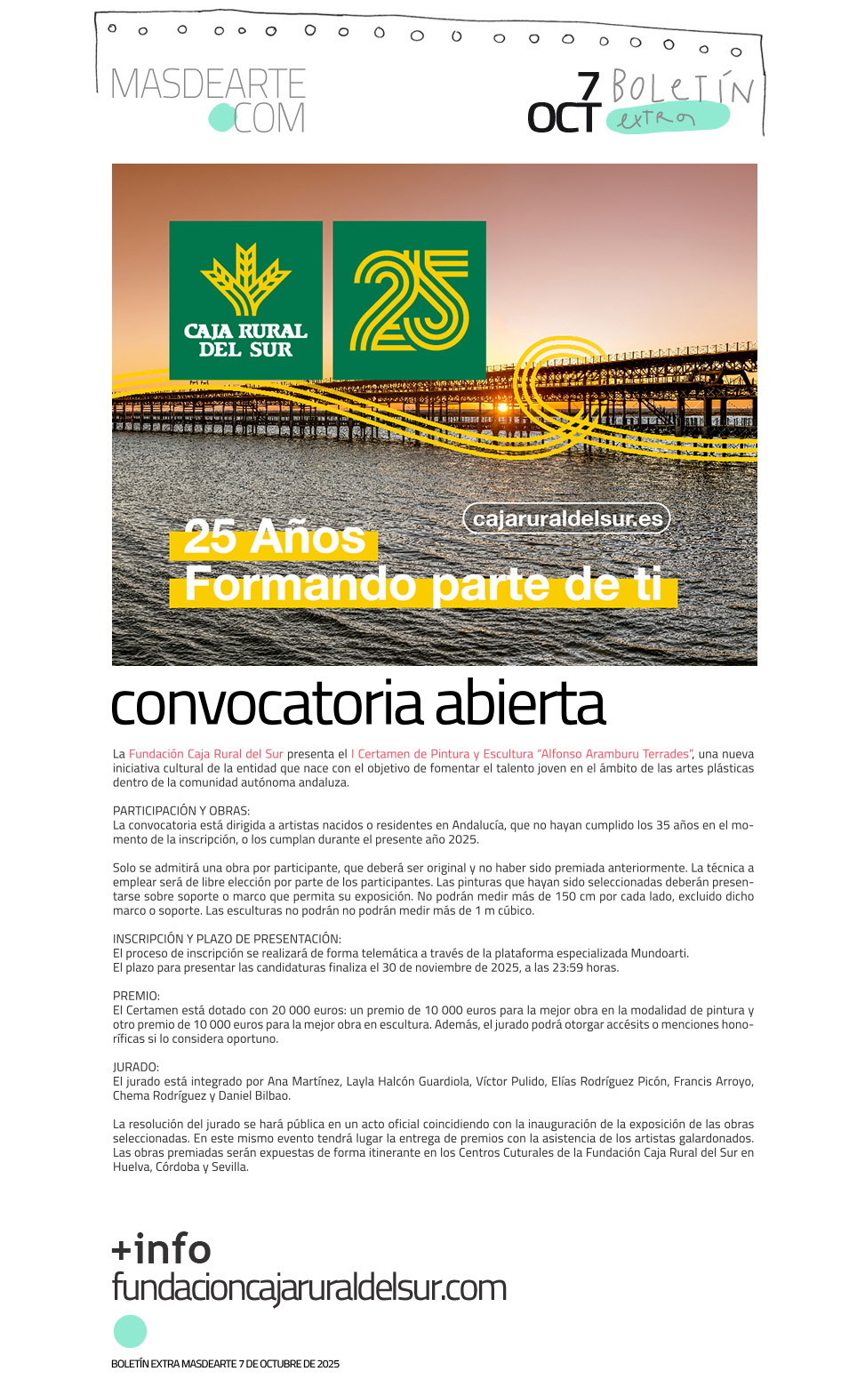 La Fundación Caja Rural del Sur convoca
 el I Certamen de Pintura y Escultura “Alfonso Aramburu Terrades”, dotado con 20 000 euros