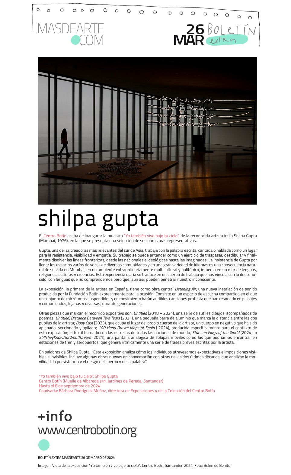 Extra masdearte: o también vivo bajo tu cielo, exposición de Shilpa
 Gupta en el Centro Botín