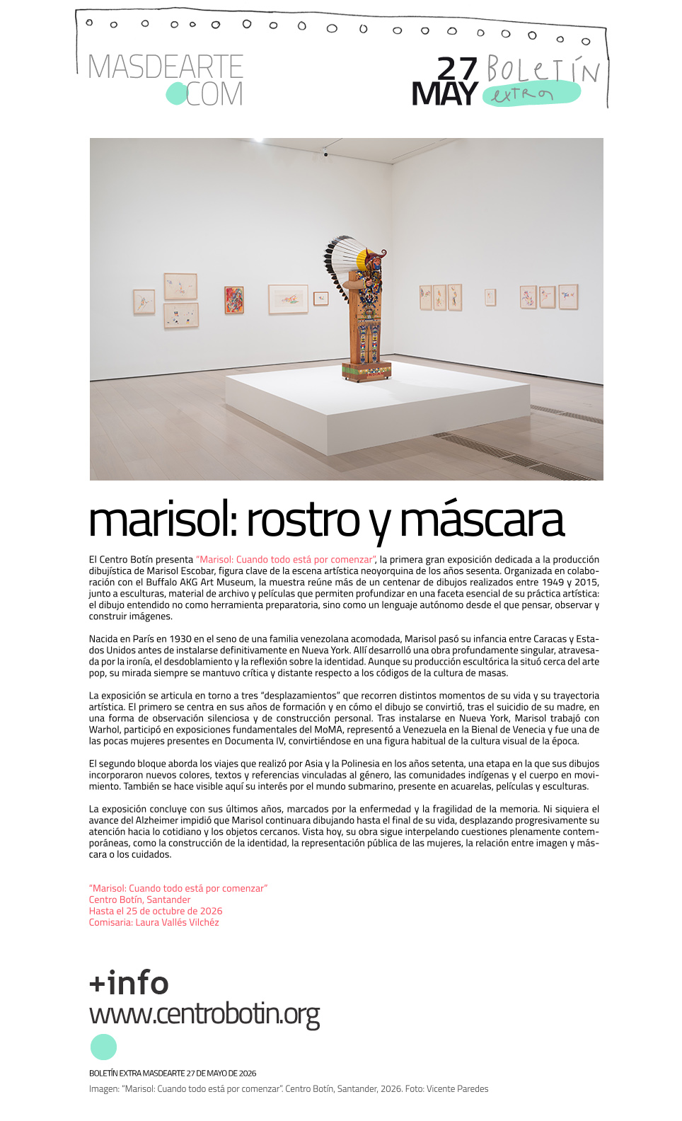 Extra masdearte: Marisol. Cuando todo está
 por comenzar, en el Centro Botín. Descubre los dibujos de Marisol