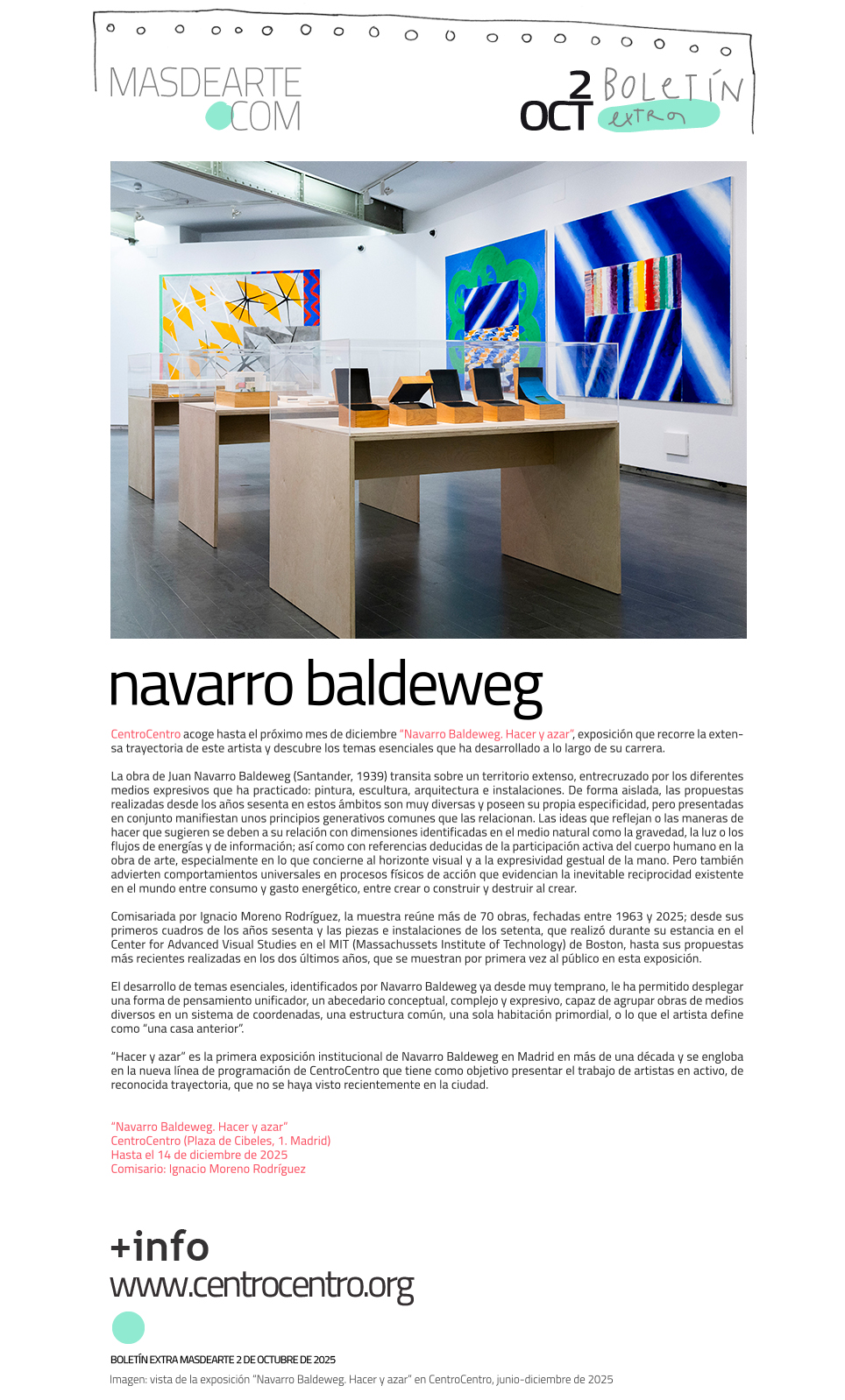 Extra masdearte: no te pierdas la exposición
 de Navarro Baldeweg en CentroCentro. Prorrogada hasta el 14 de diciembre de 2025