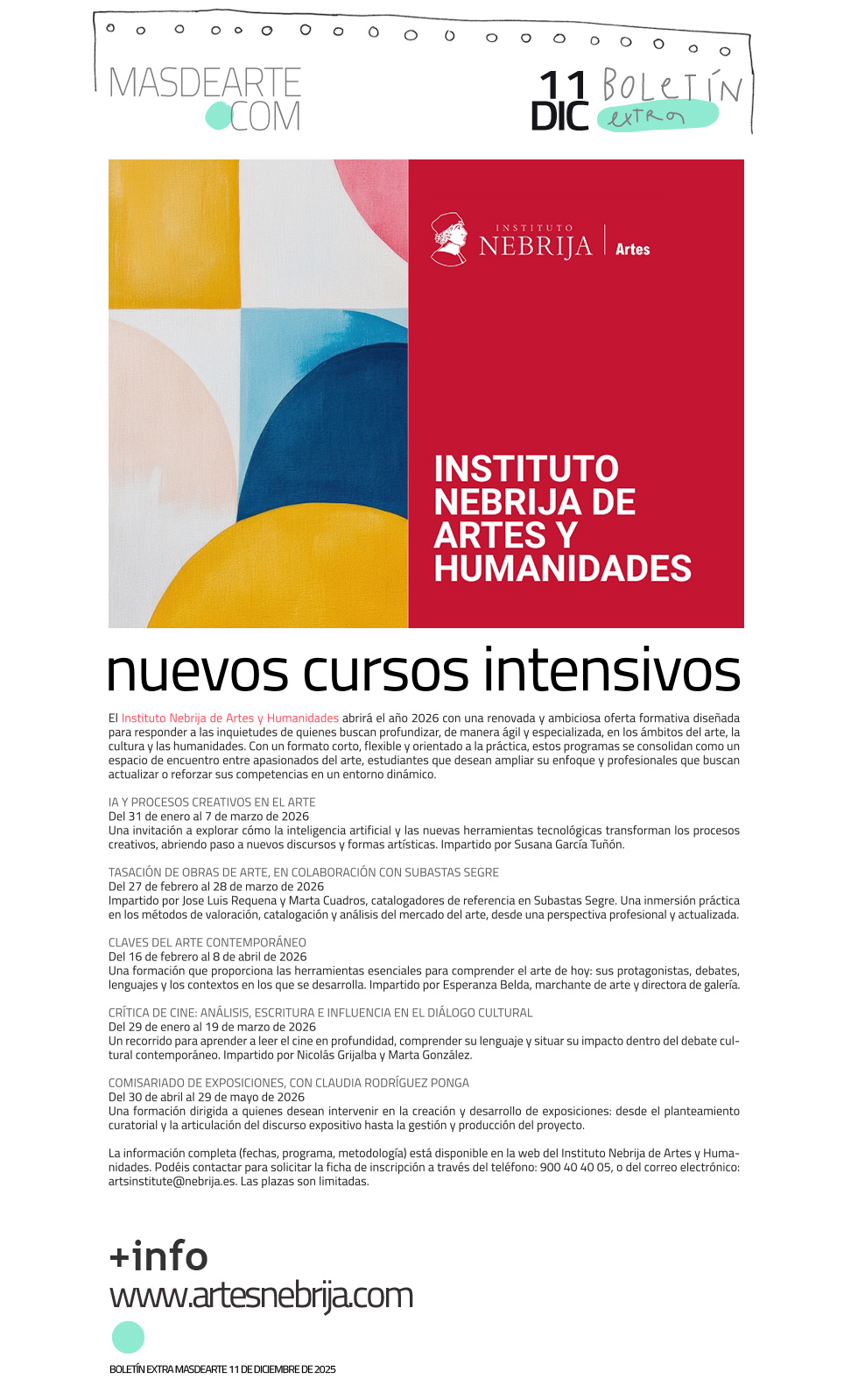 Extra masdearte: nuevos cursos intensivos
 del Instituto Nebrija de Artes y Humanidades