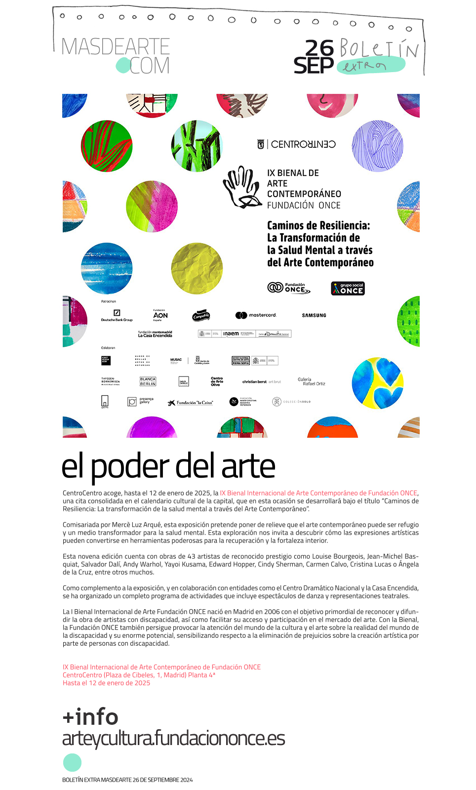 IX Bienal Internacional de Arte Contemporáneo
 de Fundación ONCE. Exposición en CentroCentro, hasta el 12 de enero de 2025