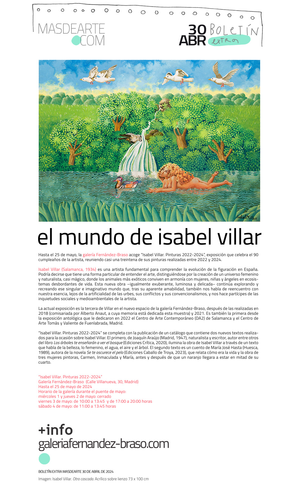 Extra masdearte: Isabel Villar. Pinturas
 2022-2024, en la galería Fernández-Braso
