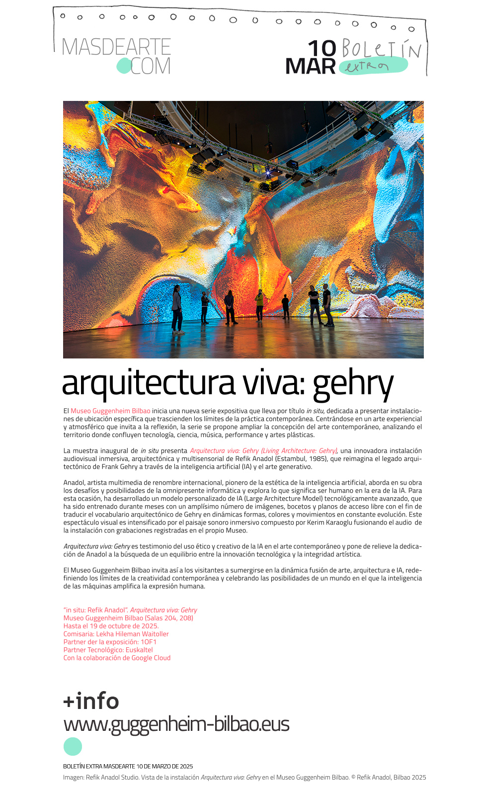 Extra masdearte: Arquitectura viva: Gehry,
 una instalación de Refik Anadol en el Museo Guggenheim Bilbao