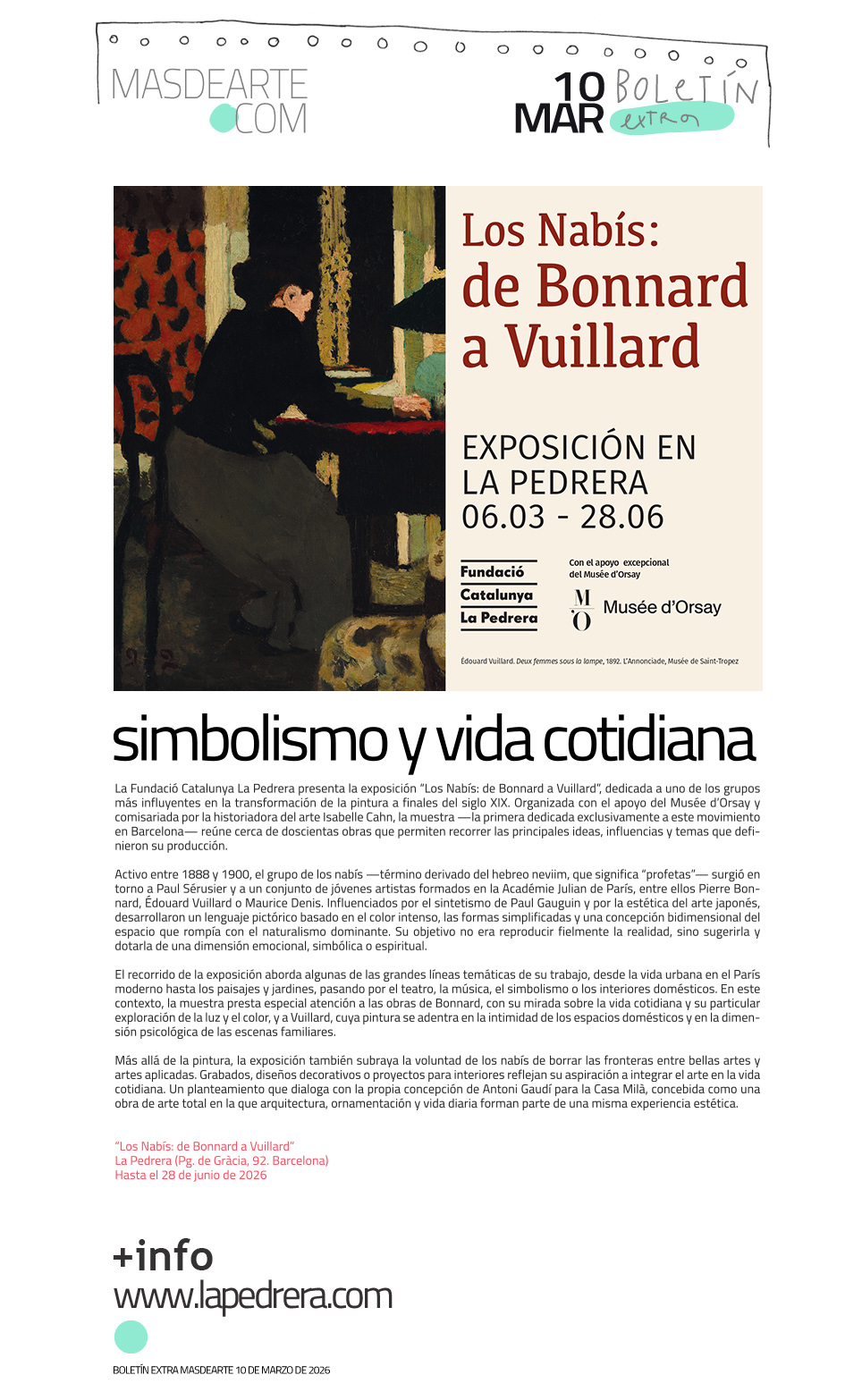 Extra masdearte: Los Nabís: de Bonnard a Vuillard, en La Pedrera