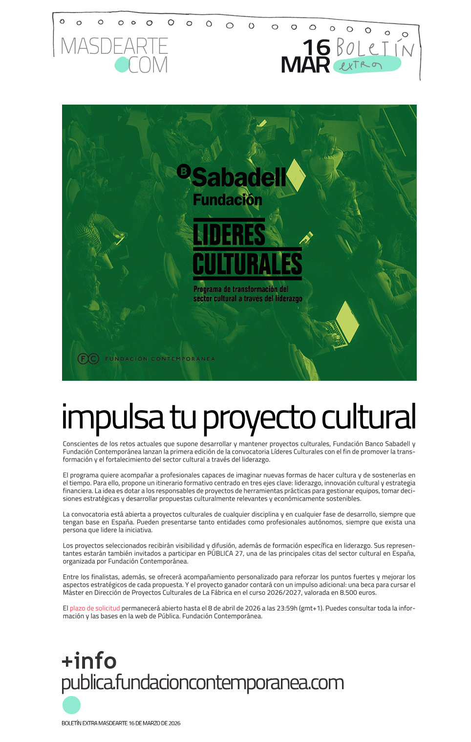 Extra masdearte: Si lideras un proyecto cultural esta convocatoria puede interesarte... Líderes culturales, un programa impulsado por Fundación Banco Sabadell y Fundación Contemporánea
