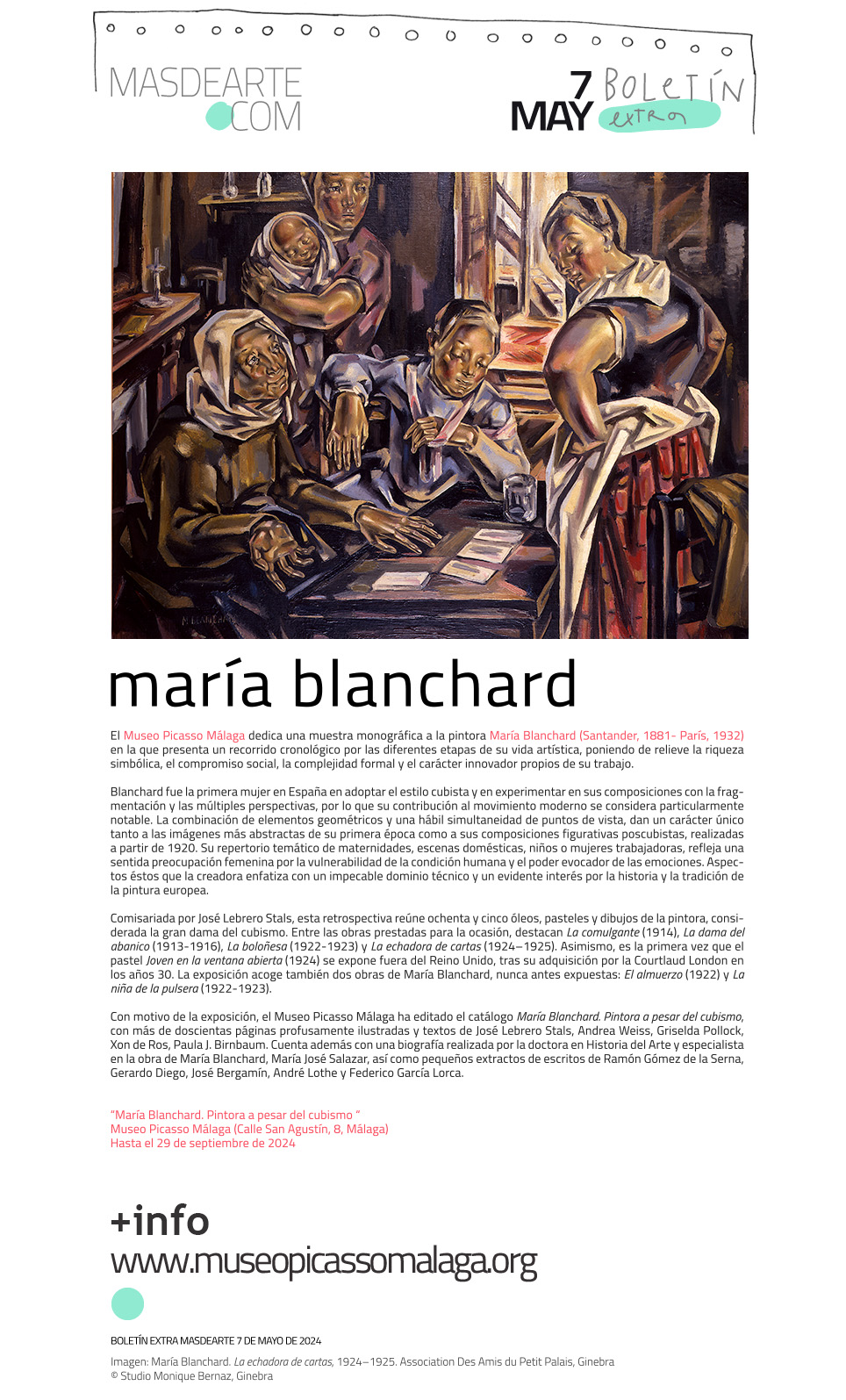 Extra masdearte: María Blanchard. Pintora
 a pesar del cubismo, en el Museo Picasso Málaga